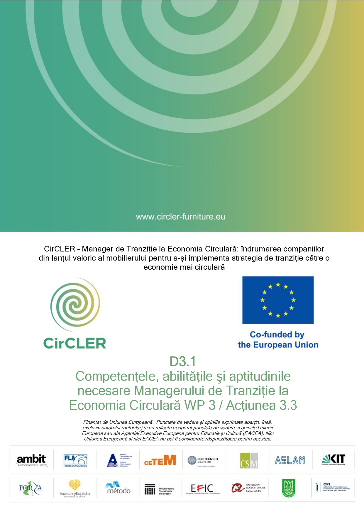 D3.1 Competențele, abilitățile şi aptitudinile necesare Managerului de Tranziție la Economia Circulară 